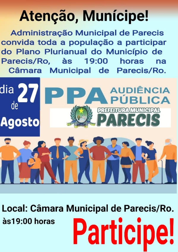 AUDIÊNCIA PÚBLICA PPA. PLANO PLURIANUAL DO MUNICÍPIO DE PARECIS/RO CAMARA MUNICIPAL