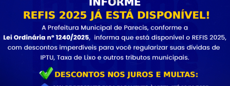 REFIS 2025 JÁ ESTÁ DISPONÍVEL!