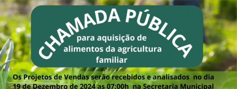 CHAMADA PÚBLICA: AGRICULTURA FAMILIAR